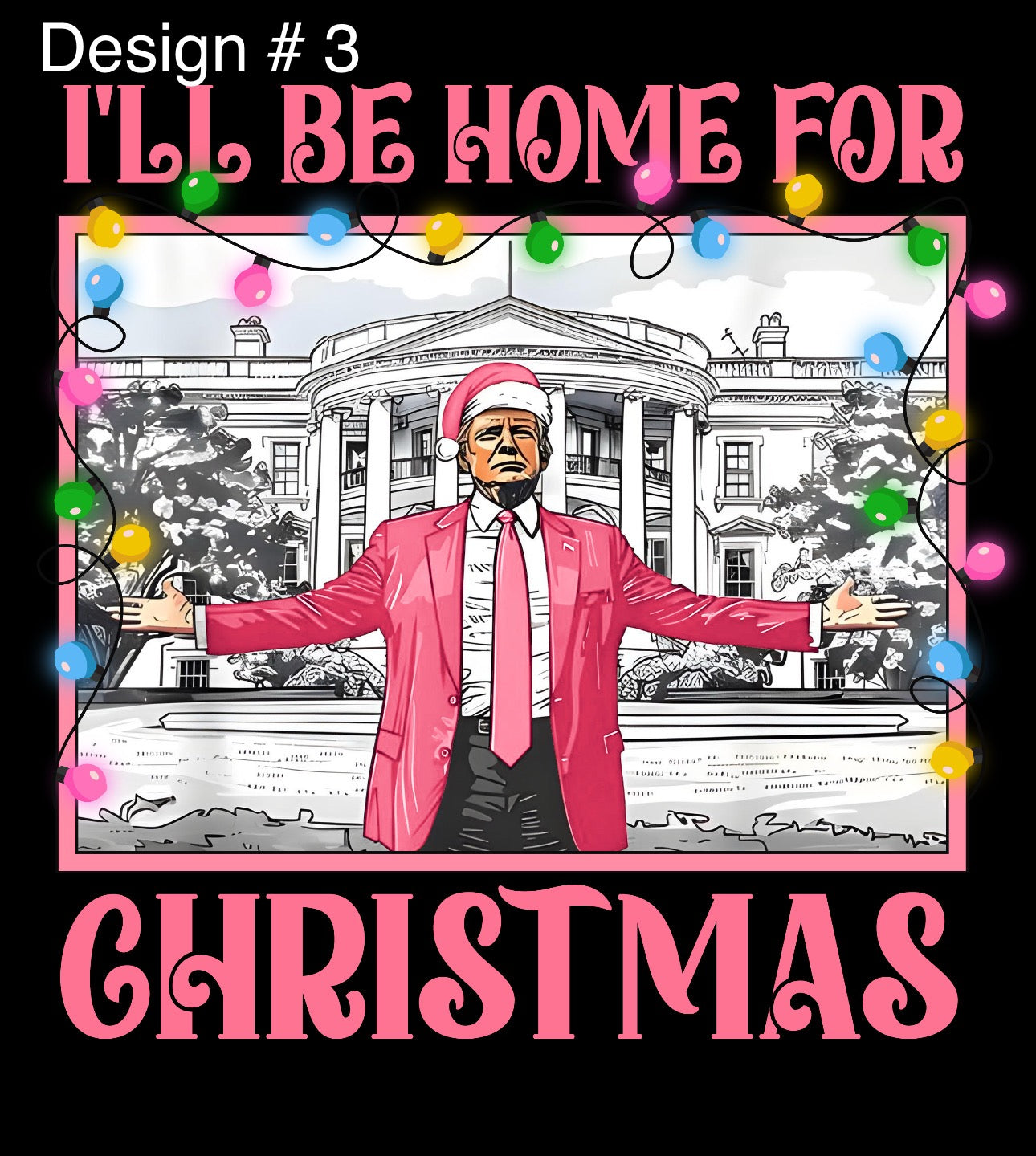 Trump I'll Be Home For Christmas Comfort Colors T-shirt